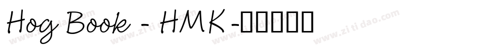 Hog Book - HMK字体转换
